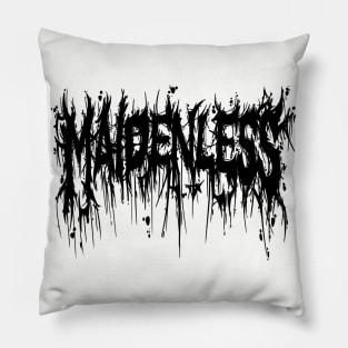 Maidenless black metal font Pillow