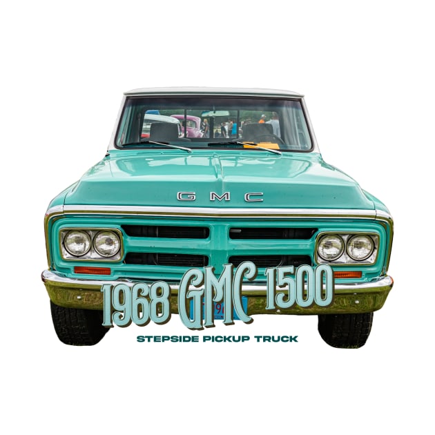 1968 GMC 1500 Stepside Pickup Truck by Gestalt Imagery