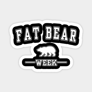 Fat Bear Week Magnet