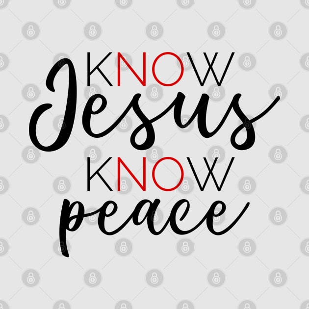 Know Jesus Know Peace by Yerushalayim