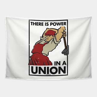 There is Power in a Union Tapestry