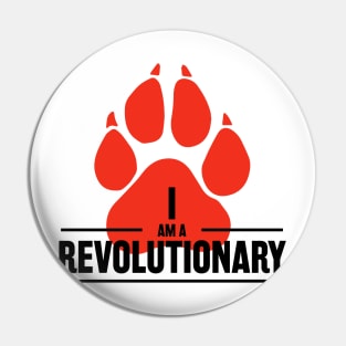 I am a Revolutionary- Fred Hampton Quote Pin