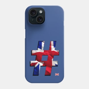 Hashtag Flag - UK Flag with flag icon. Phone Case