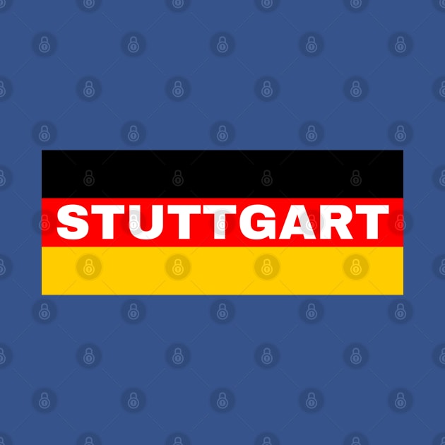 Stuttgart City in German Flag by aybe7elf