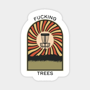 Fucking Trees | Disc Golf Vintage Retro Arch Mountains Magnet