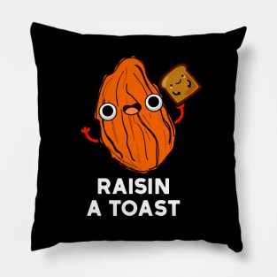 Raisin A Toast Cute Food Pun Pillow