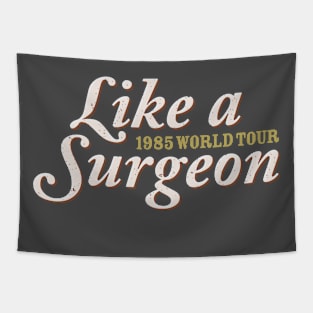 Like a Surgeon (1985) Tapestry