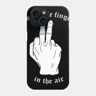 Two Middle Fingers Phone Case