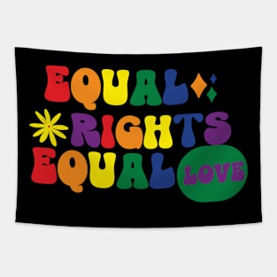 Equal Rights Equal Love Activist Tapestry