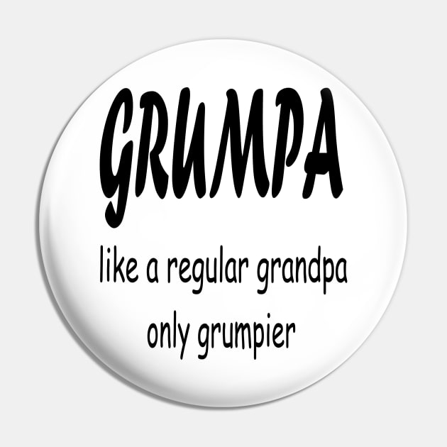 GRUMPA LIKE A REGULAR GRANDPA ONLY GRUMPIER , Funny grandpa , gift for grandpa, grandpa shirt, grandfather shirt, Pin by ELMAARIF