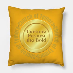 Church of Tymora! The Goddess of Fortune DND Pillow