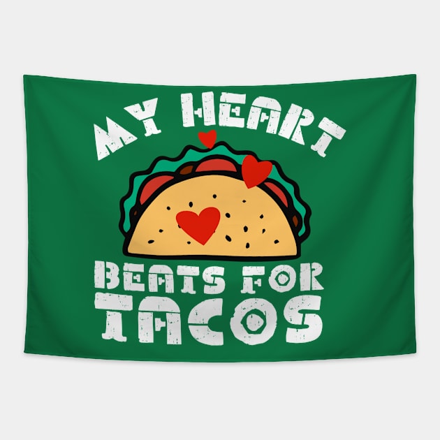 My Heart Beats for Tacos Tapestry by Unique Treats Designs