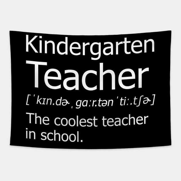 Funny kindergarten Teacher Meaning T-Shirt Awesome Definition Classic Tapestry by hardyhtud