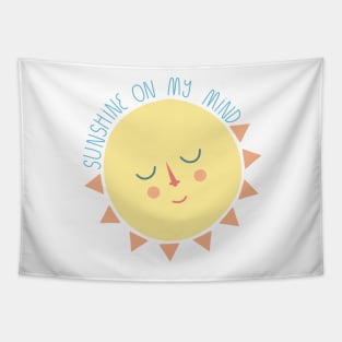 Sunshine On My Mind Tapestry