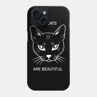 All Cats Are Beautiful Phone Case