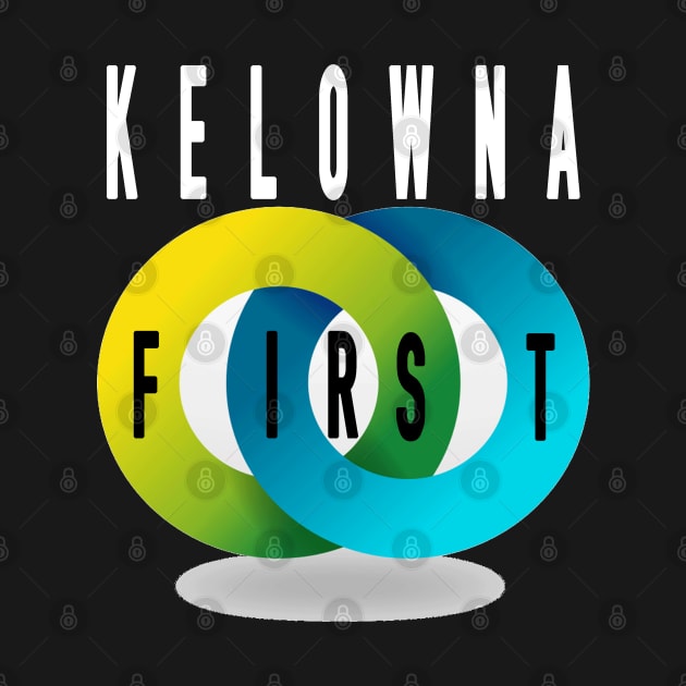 kelowna first by Arimasstore