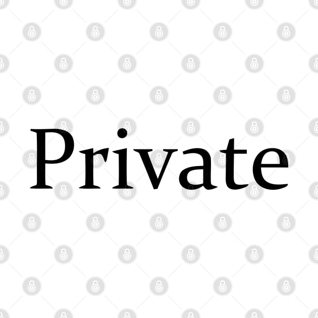 PRIVATE by mabelas