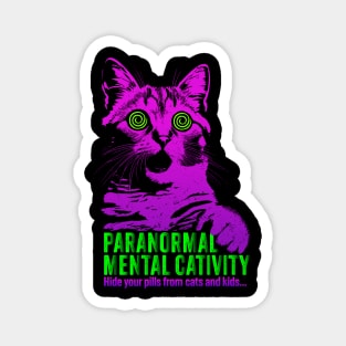 Paranormal Mental Cativity - Hypnotic Eyes Feline Fun aparel Magnet