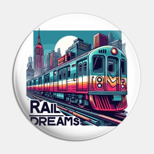 Subway Train, Rail Dreams Pin