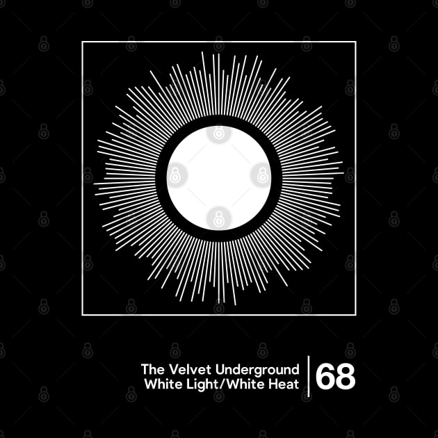 White Light/White Heat - Minimalist Graphic Artwork Design by saudade