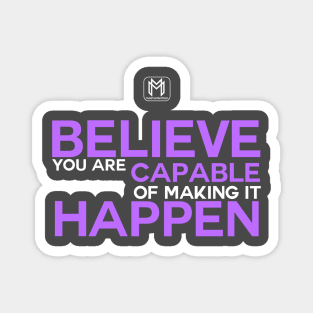 Believe Magnet