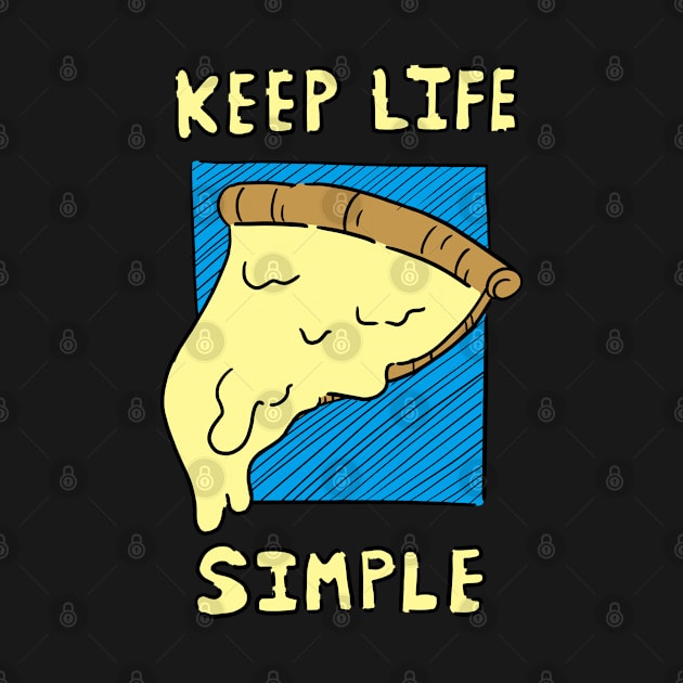 Keep Life Simple by JenjoInk