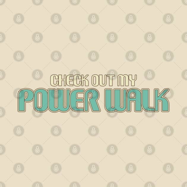 Check out my Power Walk by Made by Popular Demand