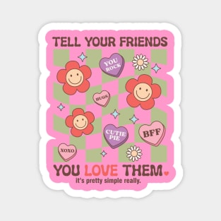 Tell Your Friends You Love Them. XOXO BFF You Rock Cutie Pie Valentines Day Magnet