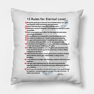 13 rules for eternal love! Pillow