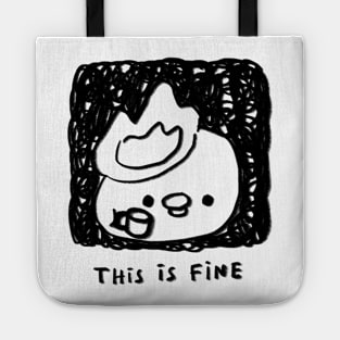 this is fine Tote