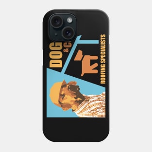 Dog & Co Roofing Specialists - Dog Lover Dogs Phone Case