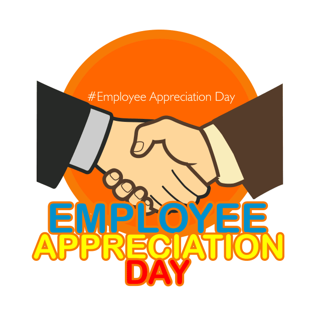 Employee Appreciation Day by neomuckel