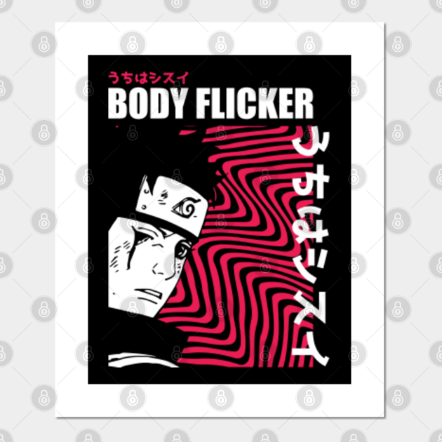 Body Flicker Shisui Uchiha Shisui Uchiha Posters And Art Prints Teepublic Algunos diseños contienen logotipos y elementos de marcas conocidas. body flicker shisui uchiha by jonasly