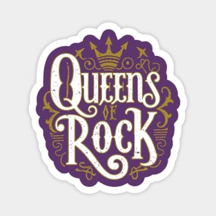 Women Rock! Queens Rock! – January Magnet