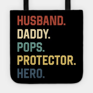 Fathers Day Shirt Husband Daddy Pops Protector Hero Gift Tote