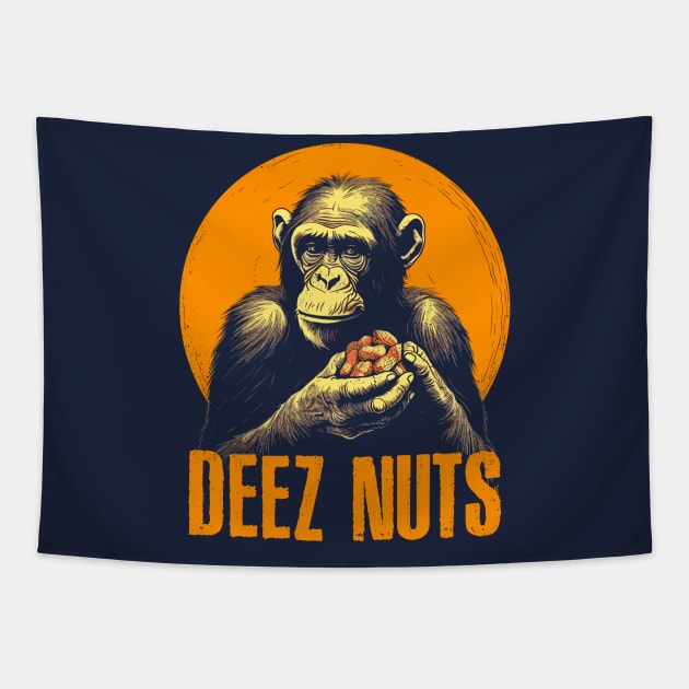 Deez Nuts Chimp Humor Tapestry by DankFutura