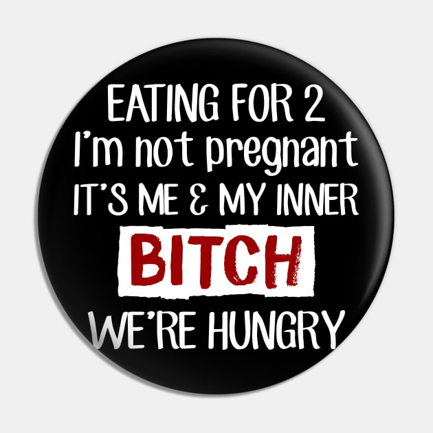 Eating For 2 I_m Not Pregnant It_s Me _ My Inner Pin by Dunnhlpp