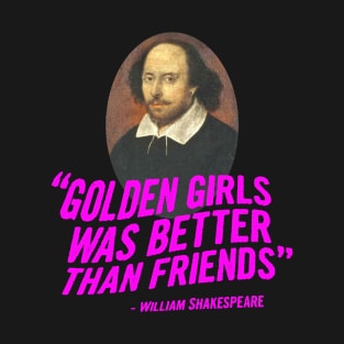 The one with Shakespeare T-Shirt