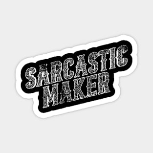 Sarcastic Simple Vignette Magnet