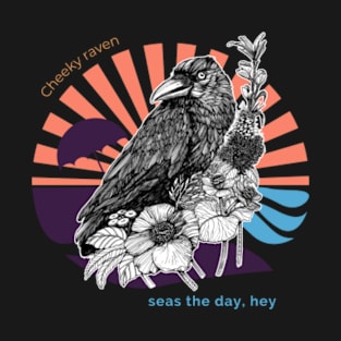 Cheeky Raven at the Beach Seas the Day T-Shirt