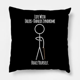 Life With Ehlers Danlos Syndrome Brace Yourself Pillow