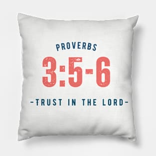 Proverbs 3:5-6 Pillow