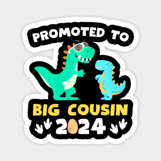 Promoted To Big Cousin 2024 Dinosaur T-Rex Pregnancy Magnet