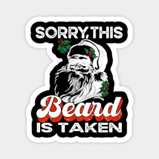 Men's Sorry This Beard is Taken Christmas Funny Santa Beard Magnet