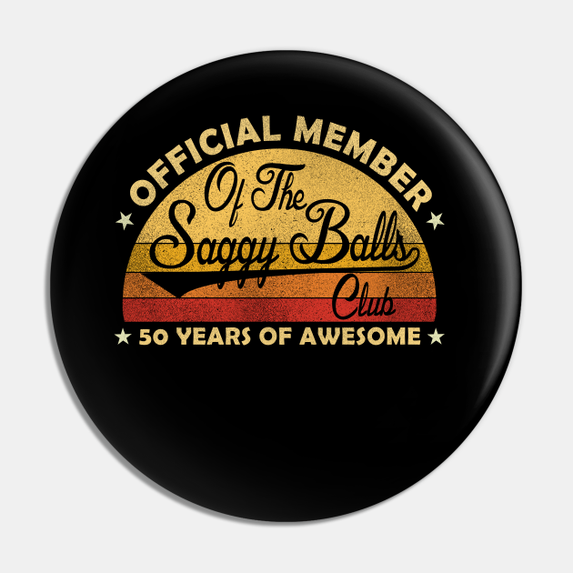 official member saggy balls club 50 years of awesome saggy balls gag