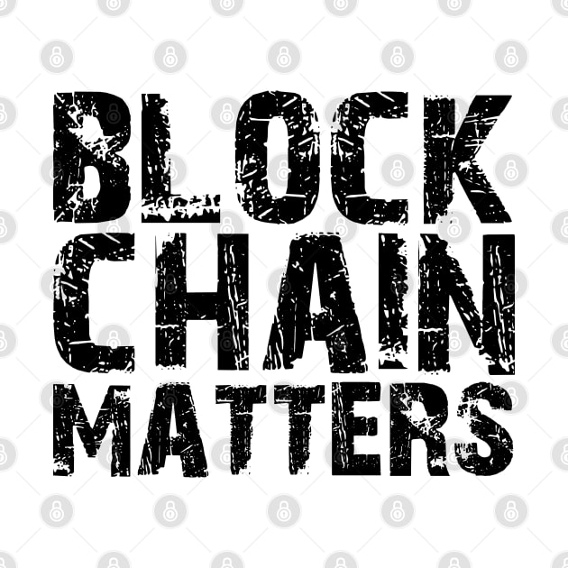 Block Chain Matters by KC Happy Shop