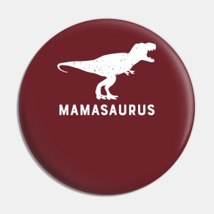 Cute Mamasaurus Apparel: Funny Dinosaur Gifts for Mom Pin