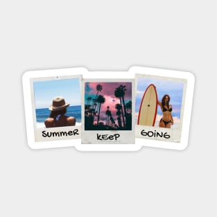 Summer Keep Going // Polaroid photo and inscription. Girl with a hat sits on the shore. Coconut palm. Pink clouds. Surfing woman Magnet