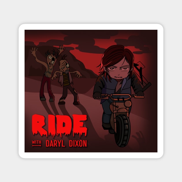 Ride with Daryl Dixon Magnet by J.R.