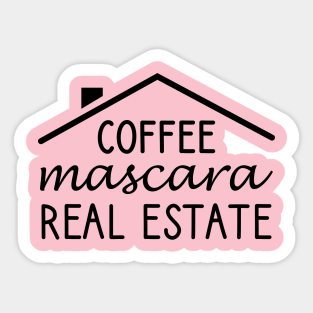 Download Coffee Mascara Real Estate Stickers Teepublic